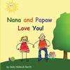 Nana and Papaw Love You! - Paperback