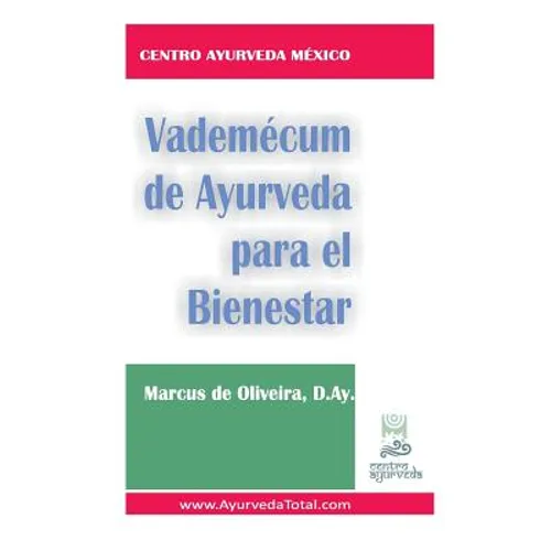 Vademecum de Ayurveda para el Bienestar - Paperback