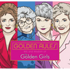 Golden Rules: Wit and Wisdom of the Golden Girls - Hardcover