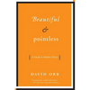Beautiful & Poess: A Guide to Modern Poetry - Paperback