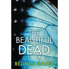 The Beautiful Dead - Paperback