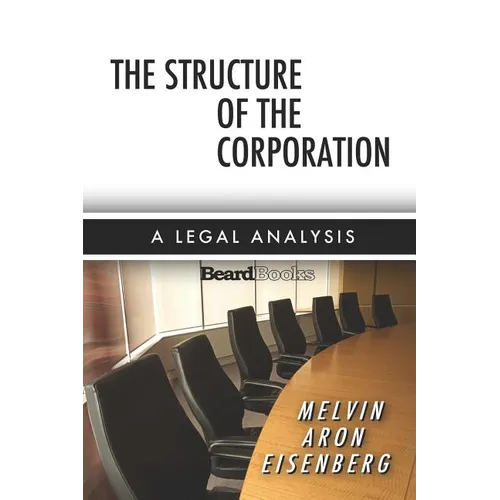 The Structure of the Corporation: A Legal Analysis - Paperback