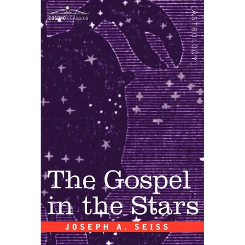 The Gospel in the Stars - Hardcover