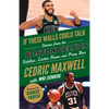 If These Walls Could Talk: Boston Celtics: Stories from the Boston Celtics Sideline, Locker Room, and Press Box - Paperback