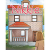 Nikkie: A Stowaway, in an Old Bed and Breakfast Inn - Paperback