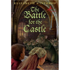 The Battle for the Castle - Paperback