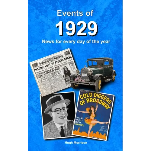 Events of 1929: news for every day of the year - Paperback
