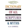 Dictionary of All Scriptures and Myths - Hardcover