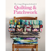 The Compact Beginner's Guide to Quilting & Patchwork - Paperback