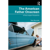 The American Father Onscreen: A Post-Jungian Perspective - Paperback
