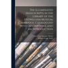 The Illuminated Manuscripts in the Library of the Fitzwilliam Museum, Cambridge, Catalogued With Descriptions, and an Introduction - Paperback