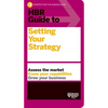 HBR Guide to Setting Your Strategy - Paperback