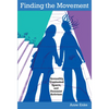 Finding the Movement: Sexuality, Contested Space, and Feminist Activism - Paperback