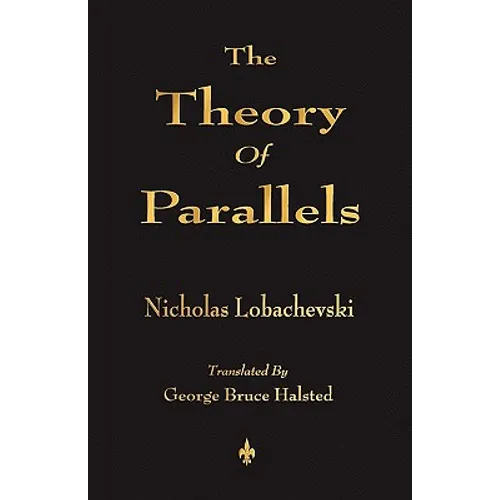 The Theory Of Parallels - Paperback