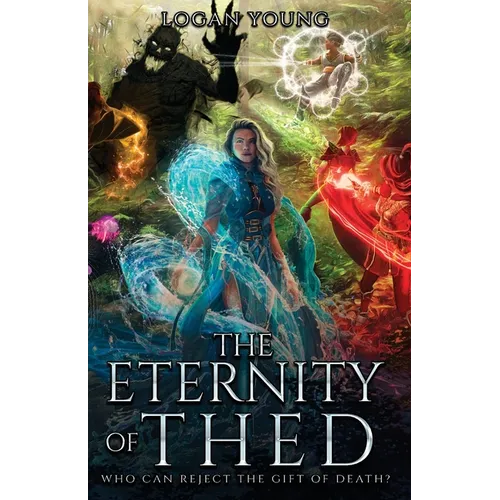 The Eternity of Thed - Paperback