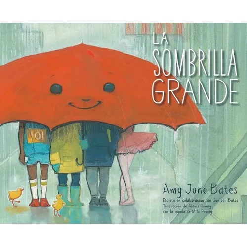 La Sombrilla Grande (the Big Umbrella) - Paperback