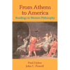 From Athens to America: Readings in Western Philosophy - Paperback