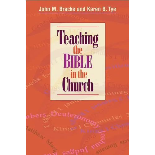 Teaching the Bible in the Church - Paperback