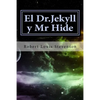El Dr.Jekyll y Mr Hide - Paperback