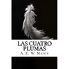 Las cuatro plumas - Paperback