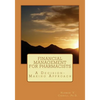 Financial Management for Pharmacists: A Decision-Making Approach - Paperback