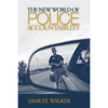 The New World of Police Accountability - Paperback