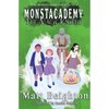 The Magic Knight: You're The Monster! - A (Dyslexia Adapted) Monstacademy Mystery - Paperback