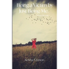 Being a Victim by Just Being Me: Lonon Memoir - Paperback