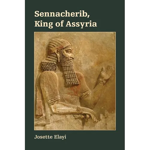 Sennacherib, King of Assyria - Paperback
