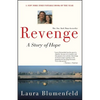 Revenge: A Story of Hope - Paperback
