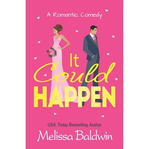 It Could Happen: A Slow Burn, Enemies to Lovers Romantic Comedy - Paperback