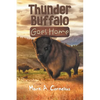 Thunder Buffalo Goes Home - Paperback