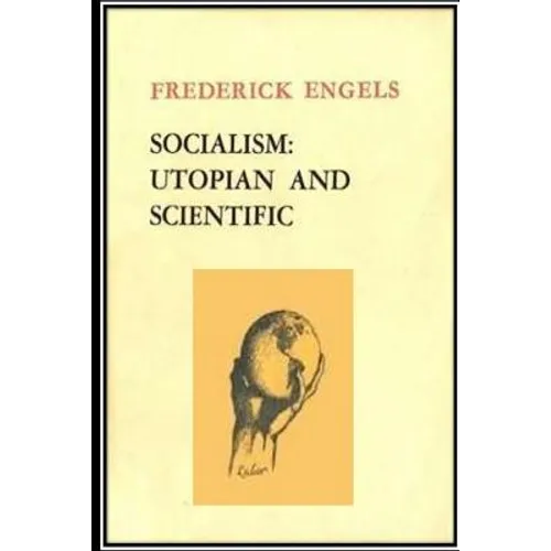 Socialism: Utopian and Scientific - Paperback