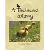 A Toulouse Story - Paperback
