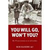 You Will Go, Won't You? - Paperback