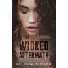 The Wicked Aftermath: Tank Wicked (Special Edition) - Paperback
