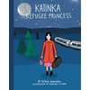 Katinka Refugee Princess - Paperback