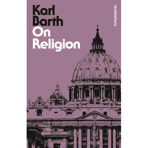 On Religion: The Revelation of God as the Sublimation of Religion - Paperback
