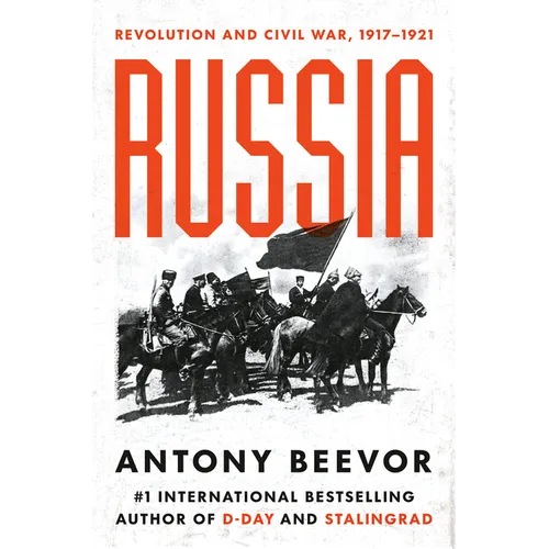 Russia: Revolution and Civil War, 1917-1921 - Hardcover