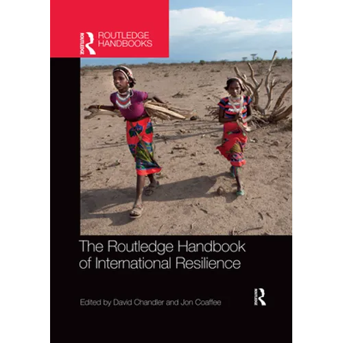The Routledge Handbook of International Resilience - Paperback