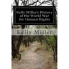 Kelly Miller's History of the World War for Human Rights - Paperback