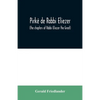 Pirkê de Rabbi Eliezer: (the chapters of Rabbi Eliezer the Great) according to the text of the manuscript belonging to Abraham Epstein of Vien - Paperback