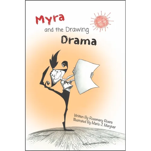 Myra and the Drawing Drama - Hardcover