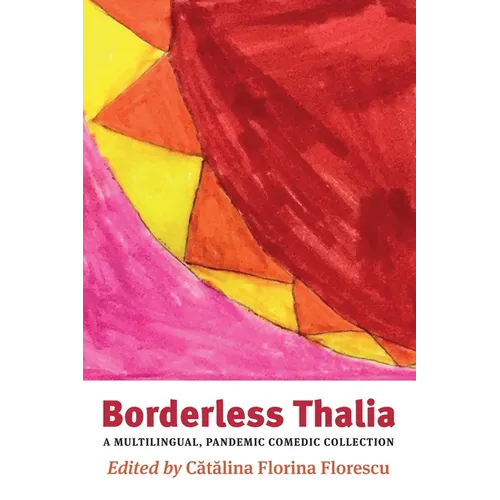 Borderless Thalia: A Multilingual, Pandemic Comic Collection - Paperback