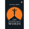 The Seven Last Words - Paperback