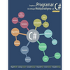 Empiece a Programar. Un enfoque multiparadigma con C# - Paperback