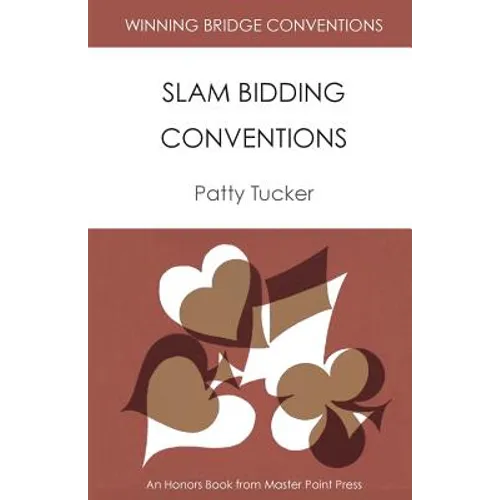 Winning Bridge Conventions: Slam Bidding Conventions - Paperback