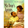 Ma Dear's Aprons - Hardcover