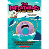 The Inflatables in Do-Nut Panic! (the Inflatables #3): Volume 3 - Paperback