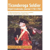 Ticonderoga Soldier - Hardcover